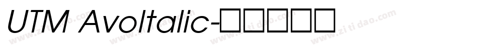 UTM AvoItalic字体转换
